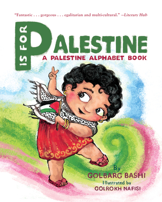 P Is for Palestine: A Palestine Alphabet Book B0CXHYV5XM Book Cover