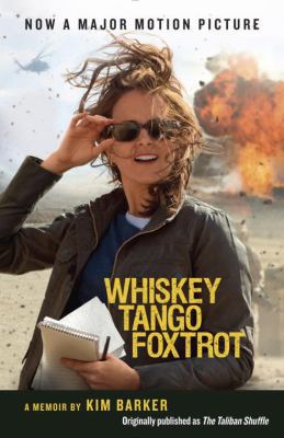 Whiskey Tango Foxtrot: Strange Days in Afghanis... 1101973129 Book Cover