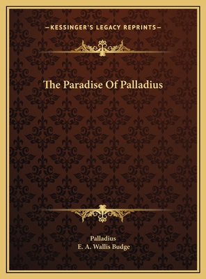 The Paradise Of Palladius 116973619X Book Cover