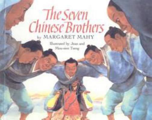 The Seven Chinese Brothers 0780712722 Book Cover