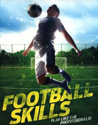 Football Skills 0753444097 Book Cover