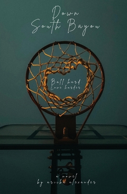 Down South Bayou: A Black Sapphic Romance B0DCX323ST Book Cover