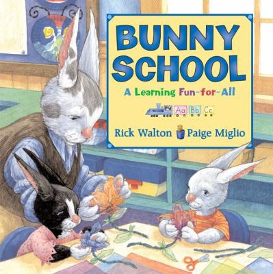 Bunny School: A Learning Fun-For-All 0060575085 Book Cover