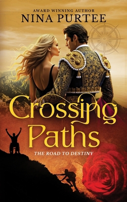 Crossing Paths: The Road to Destiny B0CXCZMRZX Book Cover