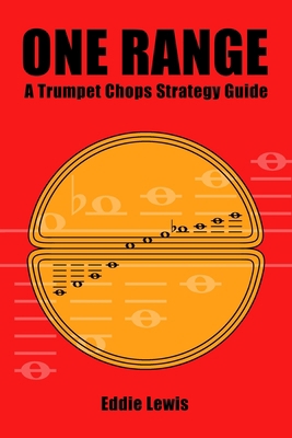 One Range: A Trumpet Chops Strategy Guide 138779681X Book Cover