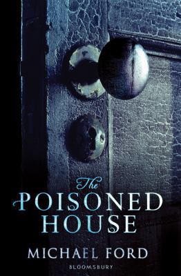 Poisoned House 1408804506 Book Cover