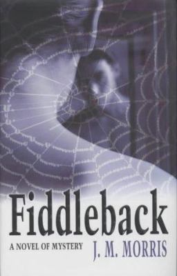 Fiddleback: A Novel 0333906292 Book Cover