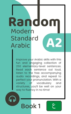 Random Modern Standard Arabic A2 (Book 1) B0BTKSP6KR Book Cover