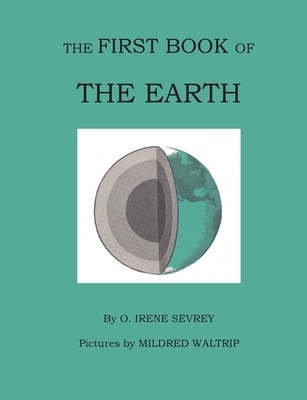 The First Book of the Earth 0692090711 Book Cover