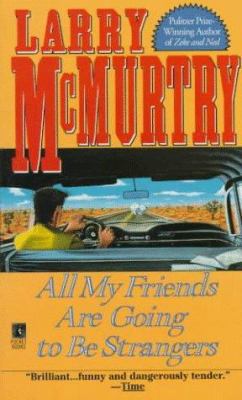 All My Friends Are Going to Be Strangers 0671758713 Book Cover