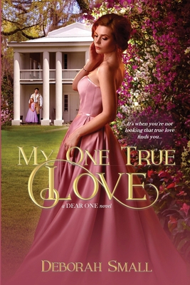 My One True Love 1775317358 Book Cover
