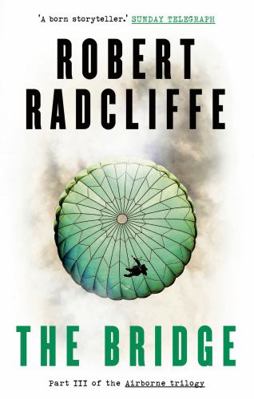 The Bridge (The Airborne Trilogy) 1784973920 Book Cover