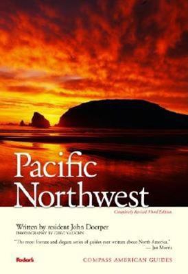 Compass American Guides: Pacific Northwest, 3rd... 0676904963 Book Cover