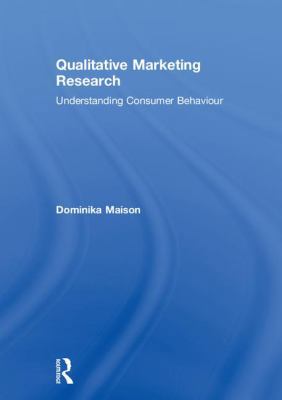 Qualitative Marketing Research: Understanding C... 1138607746 Book Cover