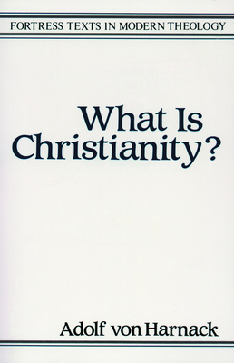 What Is Christianity? 080063201X Book Cover