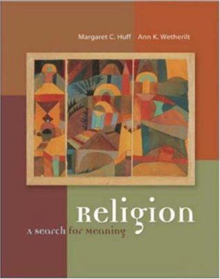 Religion: A Search for Meaning with Powerweb: W... 0072979038 Book Cover