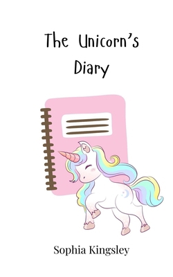The Unicorn's Diary 3690743850 Book Cover