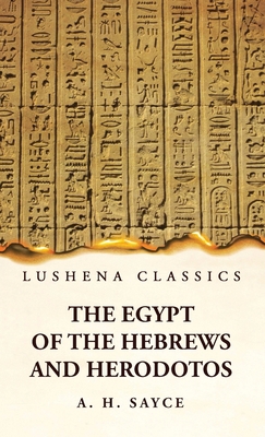 The Egypt of the Hebrews and Herodotos 1639236996 Book Cover