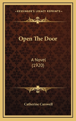 Open The Door: A Novel (1920) 1164401130 Book Cover