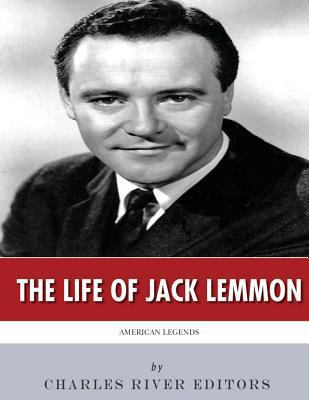 American Legends: The Life of Jack Lemmon 1986392694 Book Cover