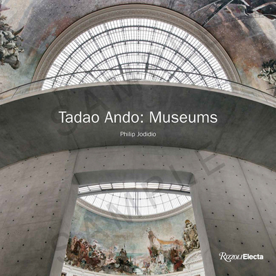 Tadao Ando: Museums 0847876942 Book Cover