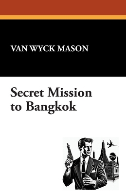 Secret Mission to Bangkok 1434498859 Book Cover