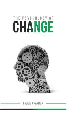 The Psychology of Change 1500997722 Book Cover