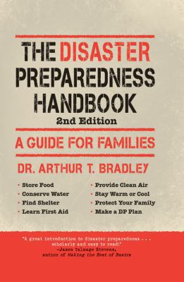 The Disaster Preparedness Handbook: A Guide for... 0785830243 Book Cover