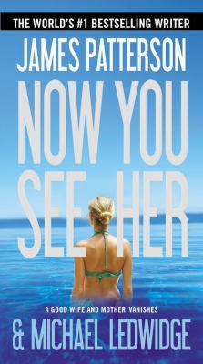 Now You See Her [Large Print] 0316120553 Book Cover