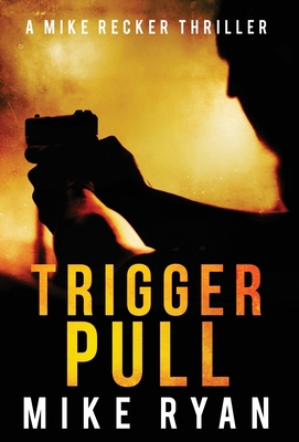 Trigger Pull 1953986153 Book Cover