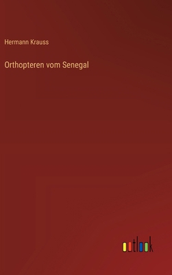 Orthopteren vom Senegal [German] 3368640097 Book Cover