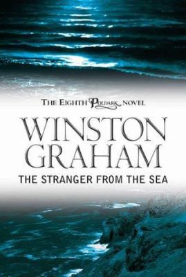 The Stranger from the Sea (Poldark) 0755109058 Book Cover