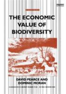 The Economic Value of Biodiversity 1853831956 Book Cover