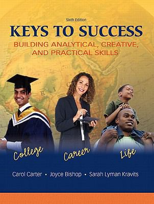 Keys to Success: Building Analytical, Creatived... 0137138369 Book Cover