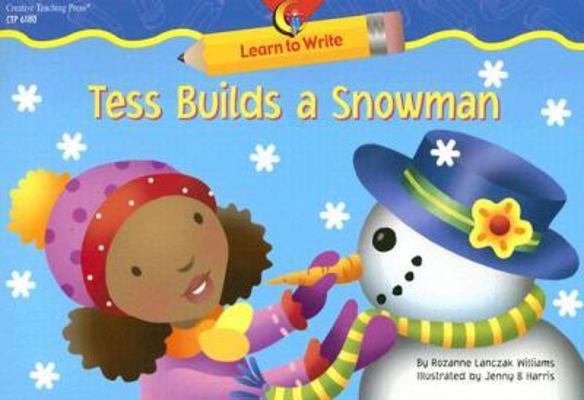 Tess Builds a Snowman 1591982863 Book Cover