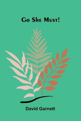 Go She Must! 9369875689 Book Cover