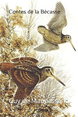 Contes de la B?casse [French] B08GV8VM9N Book Cover