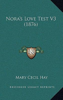 Nora's Love Test V3 (1876) 1165003279 Book Cover