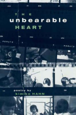 The Unbearable Heart 1885030010 Book Cover