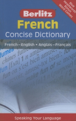 Berlitz French Concise Dictionary [French] 9812680152 Book Cover