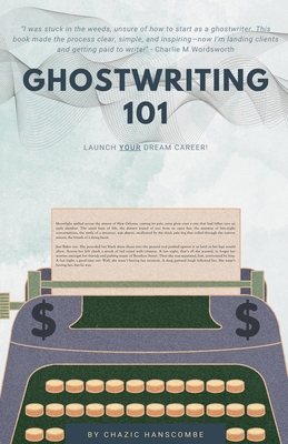 Ghostwriting 101 B0FBZHXF74 Book Cover