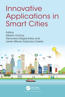 Innovative Applications in Smart Cities 1032042567 Book Cover