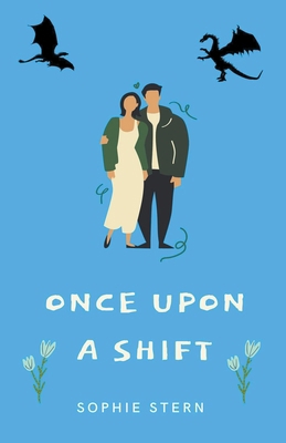 Once Upon a Shift B0BPNRK1RY Book Cover