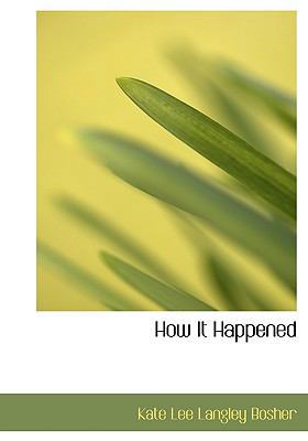 How It Happened 1116295679 Book Cover