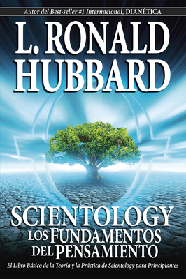 Scientology: Los Fundamentos del Pensamiento [Spanish] 1403152446 Book Cover