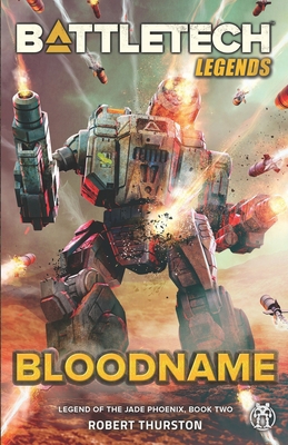 BattleTech Legends: Bloodname (Legend of the Ja... 1947335456 Book Cover