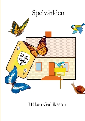 Spelvärlden [Swedish] 9179697836 Book Cover