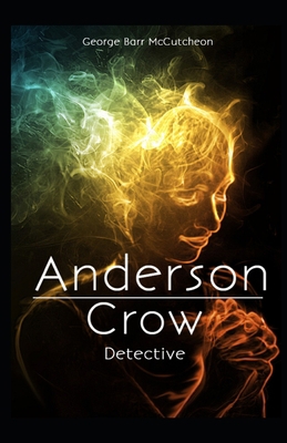 Anderson Crow Detective Illustrated B08KBGW617 Book Cover