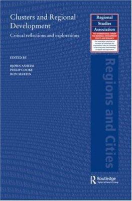 Clusters and Regional Development: Critical Ref... 0415349141 Book Cover