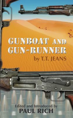 Gunboat and Gun-runner 1935907409 Book Cover